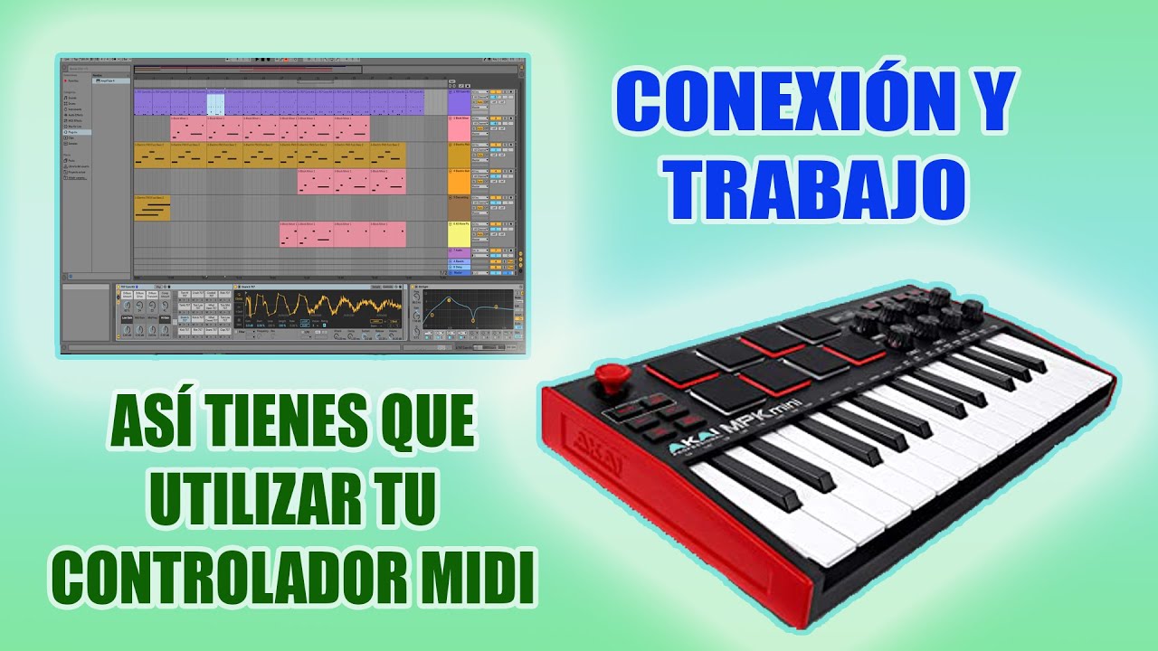 Cómo conectar y Usar en Ableton Live el controlador MIDI MPK MINI MK3 ...