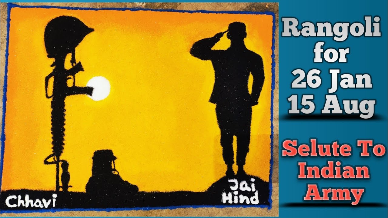 Solders Rangoli Rangoli For Soldiers | Indian Army Rangoli | Republic day special ...