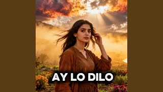 Ay Lo Dilo - Kurdish Echoes