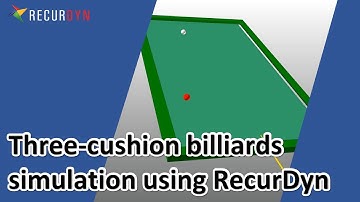 Three-cushion billiards simulation using RecurDyn