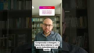 Cartão Clonado. O Banco Devolve O Dinheiro?