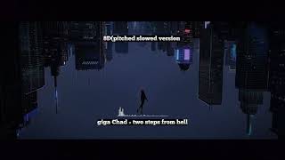 GIGA CHAD THEME x TWO STEPS FROM HELL (PINCTHED SLWED) 8D AUDIO