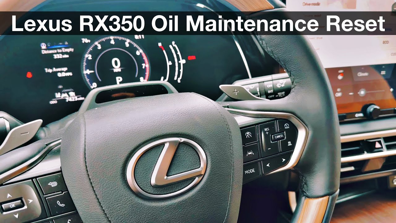 2024 2025 Lexus Rx350 How To Reset Oil Maintenance Scheduled 