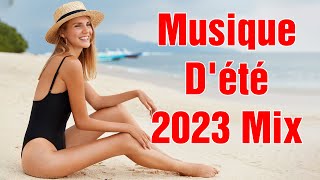 Tubes de l'été 2023 - Musique Qui Bouge 2023 - Mix Musique du Moment 2022 Ete [ Podcast ]