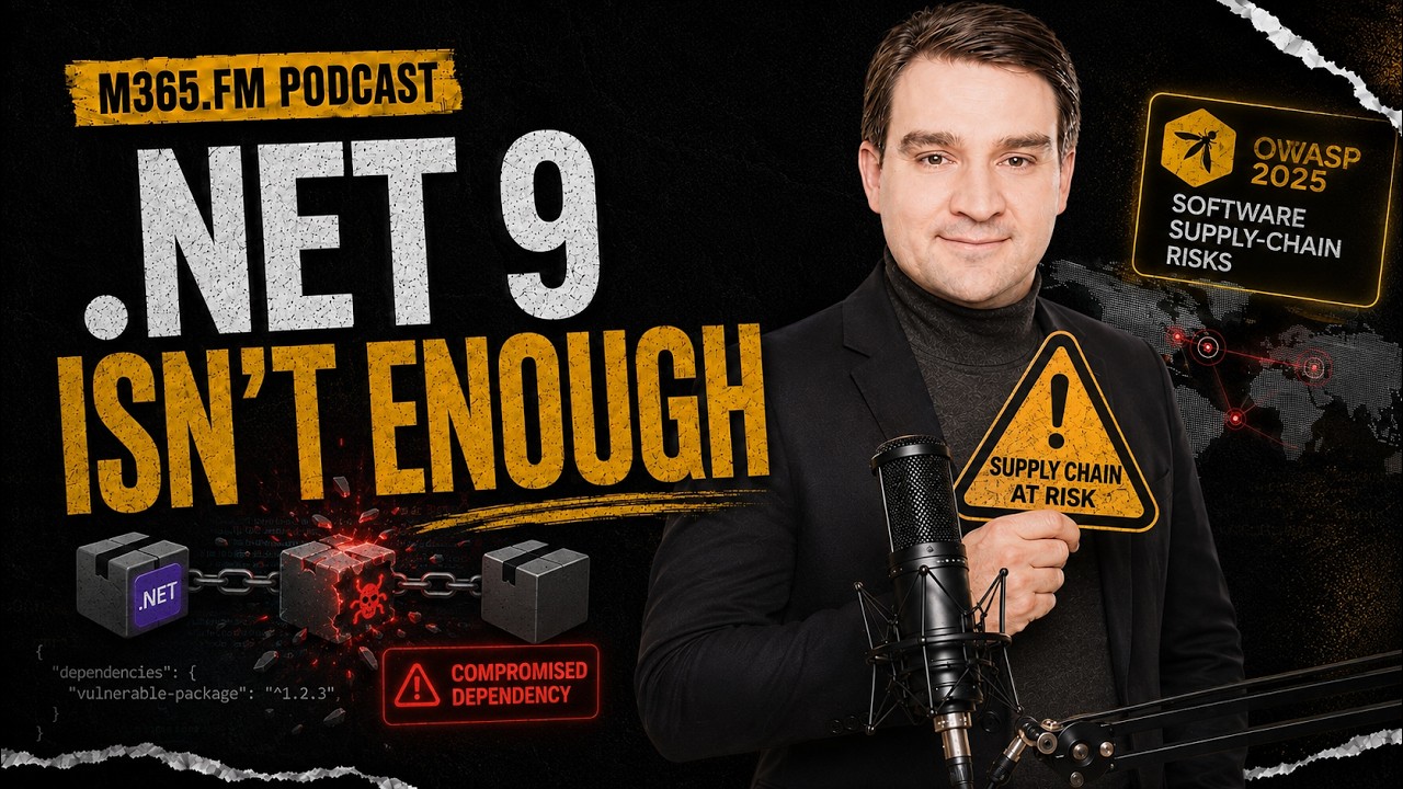 Why.NET 9 Isn’t Enough: New OWASP 2025 Supply Chain Risks