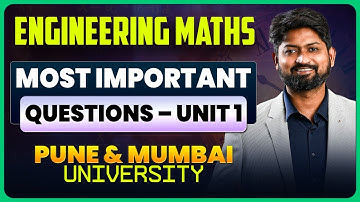 Engineering Maths - Most Important Questions Unit 1 | Pune & Mumbai University #sppu