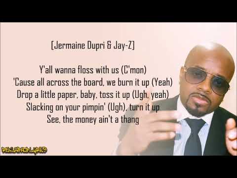 Jermaine Dupri Money Ain T A Thang Ft Jay Z Lyrics 