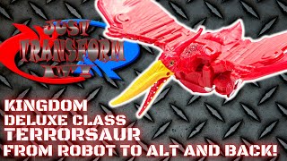 JUST TRANSFORM IT!: Kingdom Deluxe Terrorsaur
