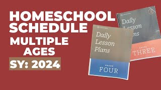 Homeschool Schedule Multiple Ages | Daily Schedule for Homeschool