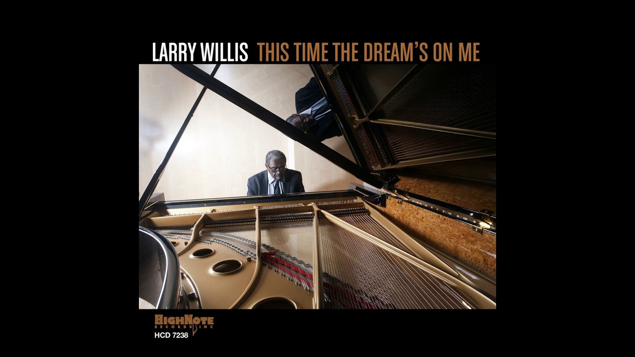 Watch Larry Willis - Silly Blues on YouTube Watch Larry Willis - Silly Blues on YouTube