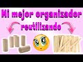 mi mejor organizador reutilizando material reciclado. | GABRIELA.MC