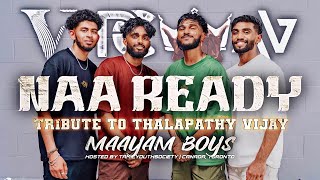 Naa Ready Official Dance Workshop Leo Maayam Boys Thalapathy Vijay Lokesh Kanagaraj, Anirudh