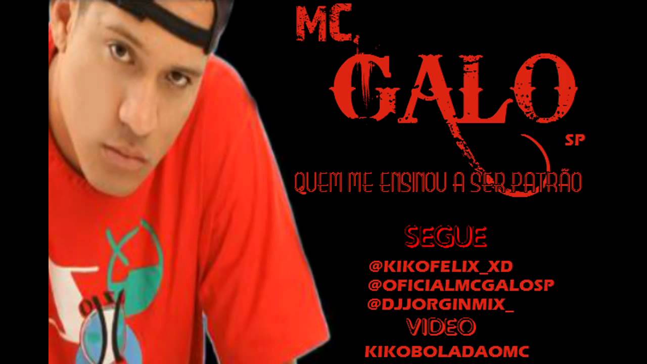 MC GALO SP - QUEM ME ENSINOU SER PATRÃO ♫♪ [DJ JORGIN MIX] LANÇAMENTO 2012