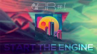 Joris Delacroix - Start The Engine {EIR#! Remix TRIBECORE]