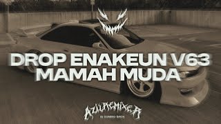 Download lagu DROP ENAKEUN V63 X BEAUTY AND THE BEAT X MAMAH MUDA FYP TIKTOK BY AZIL REMIXER