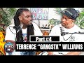 Terrence G’ Williams; Released @ 47, Feds hungry for CashMoney, Being labeled Snitch, civilian life!