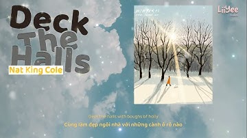 Thumbnail of 【Vietsub】Deck the halls ♡ Nat King Cole