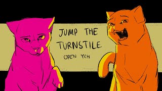 JUMP THE TURNSTILE - Closed YCH Animation Meme