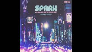 Vanello &amp; Steven Kimber / Spark (High Energy)