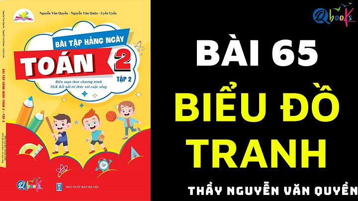 Clip dạy toán lớp 2 bài 65-38 năm 2024