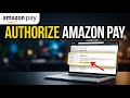 How to authorize Amazon Pay for your US online store - Full Guide