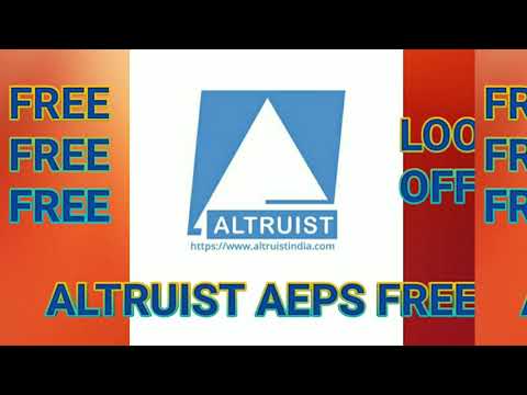 Altruist - FREE AEPS SERVICE PORTAL 2020 - Altruist #Aeps