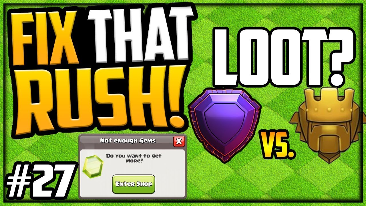 LEGEND League, Good or BAD? GEM, Fix That Rush Clash of Clans Episode 27