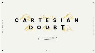 Cartesian Doubt