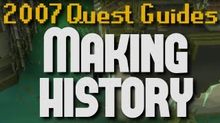 Runescape 2007 Quest Guides: Making History