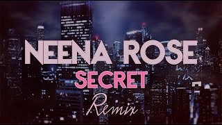 Secret ft. Northsidebenji [DCat/ K-Del Remix]