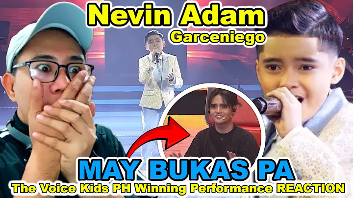Nevin Adam Garceniego - May Bukas Pa - The Voice Kids Grand Finals REACTION
