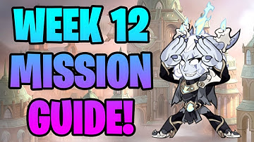 Week 12 Mission Guide