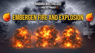 Niagara Masterclass – Practice Project 01: Embergen Fire &amp; Explosion #vfx #embergen #unrealengine