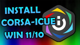 How To Install Corsair iCUE Software In Windows 11/10 screenshot 4