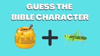 Guess The Bible Character | BIBLE QUIZ