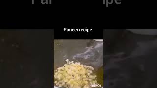 panner recipe paneer paneerrecipe cookinglover food frylover viral cooking