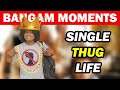 Single thug life  part 2  morattu single thug life  single pasanga