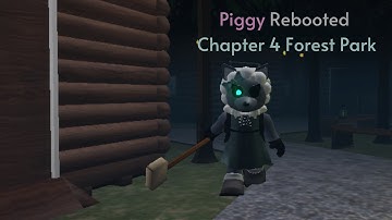 How to Escape Chapter 4 Forest in Piggy Rebooted