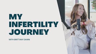 Our Infertility Journey | Brittany Dawn Nelson & Jordan Nelson | XO Live Clip