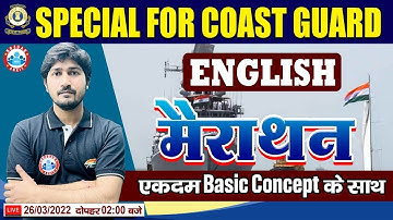 English Marathon for Coast Guard Navik/GD | Complete English in One Video | Coast Guard DB English