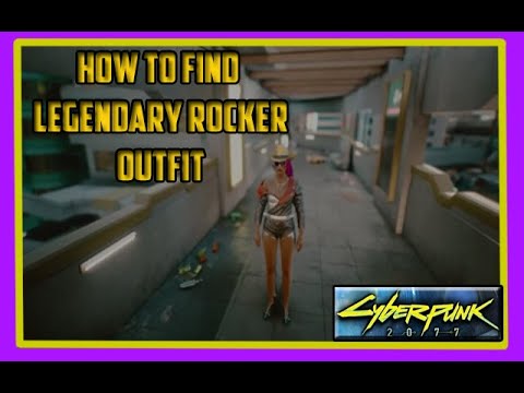 How To Find The LEGENDARY ROCKER OUTFIT Cyberpunk 2077 - YouTube