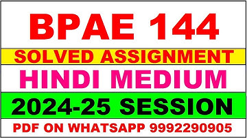 bpae 144 solved assignment 2024-25 | bpae 144 solved assignment in hindi 2025 | bpae 144 2024-25