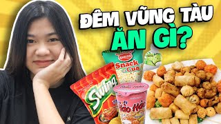 Vũng Tàu Nửa Đêm Đói Bụng Thì Ăn Gì ?? Vì Sao Nhi Mập ?