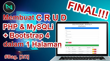 CARA Membuat CRUD dengan PHP & MySQL + Bootstrap 4 dalam 1 Halaman #bag.[2/2] | Tutorial PHP MySQL