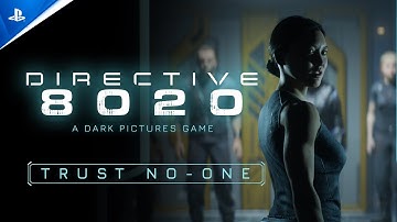 Directive 8020 - Trust No-one Trailer | PS5 Games