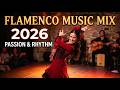 Flamenco Guitar Mix 2026 🌙 Peaceful Spanish Guitar Music for Deep Sleep and Relaxation