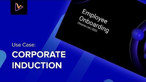 Corporate Induction video created using vidBoard