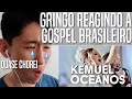 GRINGO REAGINDO À GOSPEL BRASILEIRO