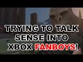 Trying to talk sense into Xbox FANBOYS!