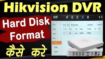 Hard Disk Formate Hikvision DVR // Hikvision DVR Hard Disk Formate // hikvision DVR Recording Delete